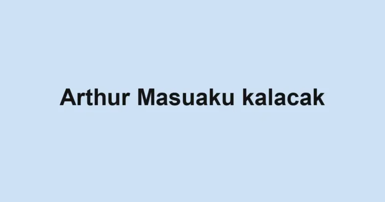 Arthur Masuaku kalacak