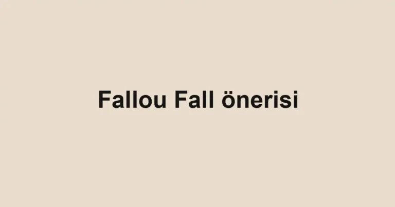 Fallou Fall önerisi