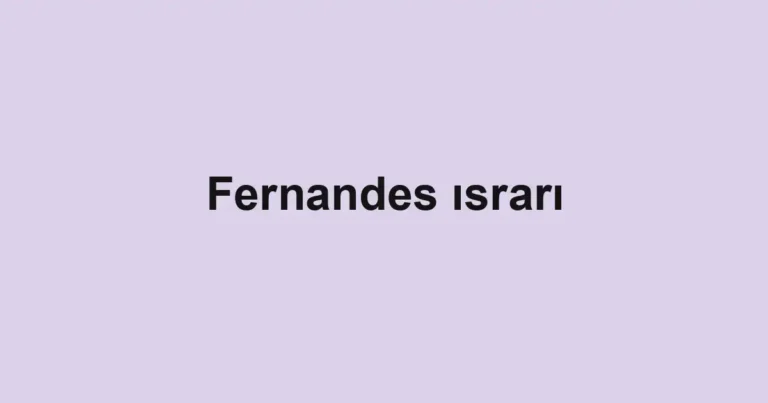 Fernandes ısrarı