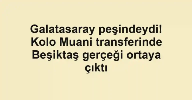 Galatasaray peşindeydi! Kolo Muani transferinde Beşiktaş gerçeği ortaya çıktı