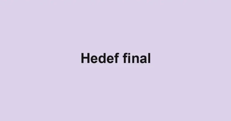 Hedef final