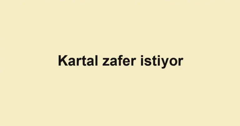 Kartal zafer istiyor