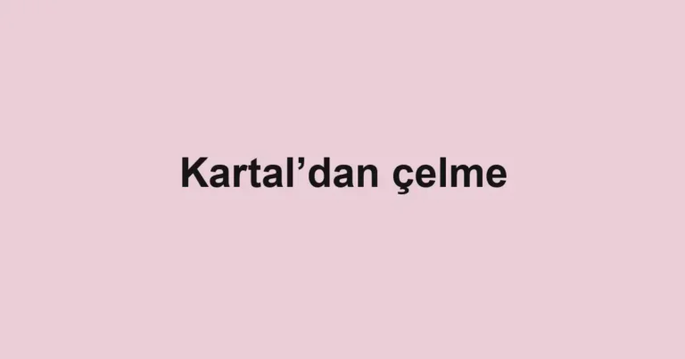 Kartal’dan çelme