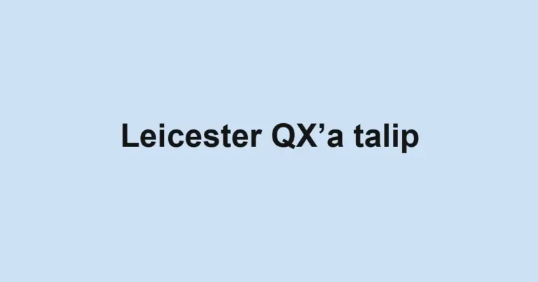 Leicester QX’a talip