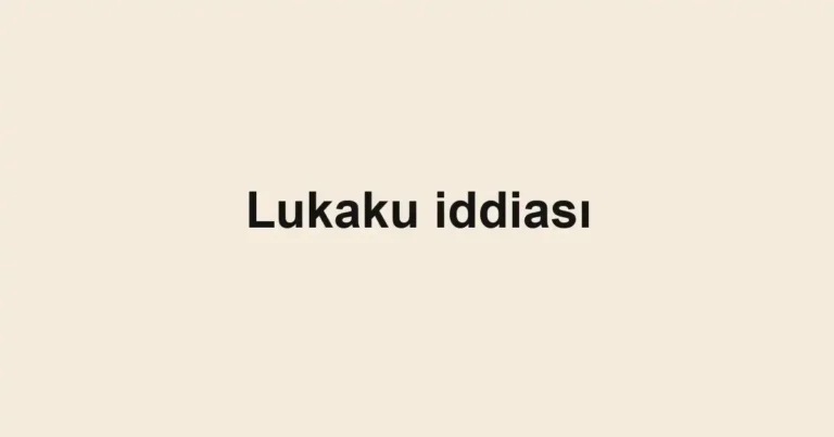 Lukaku iddiası