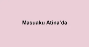 Masuaku Atina’da