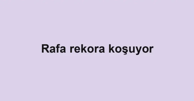 Rafa rekora koşuyor