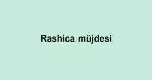 Rashica müjdesi