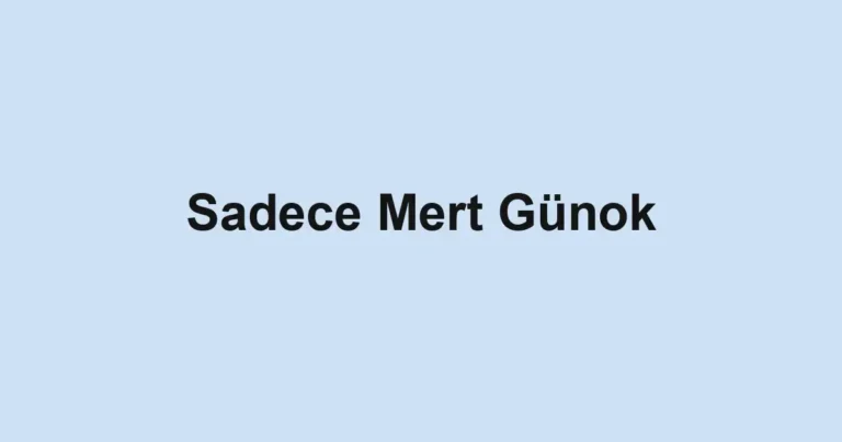 Sadece Mert Günok