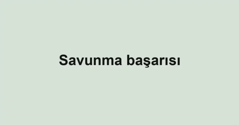 Savunma başarısı