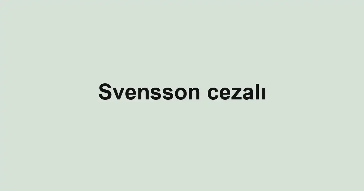 Svensson cezalı